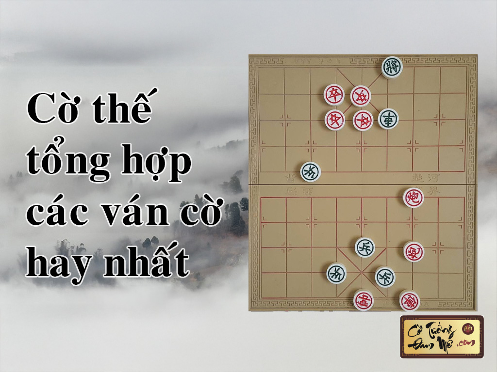 Cờ thế - Nghệ thuật đỉnh cao trong chiến thuật cờ Tướng